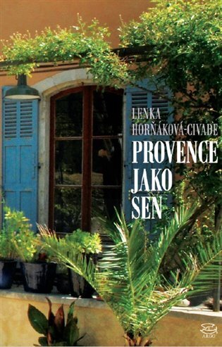 Provence jako sen (e-kniha)