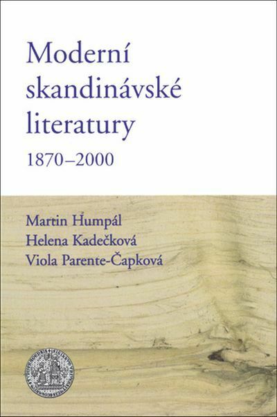 Moderní skandinávské literatury 1870–2000 (e-kniha)