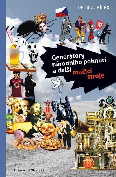 Generátory národního pohnutí a další mučicí stroje (e-kniha)