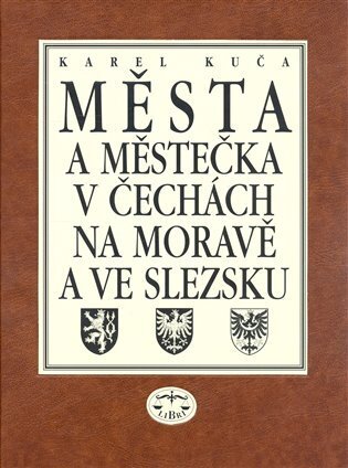 Města a městečka v Čechách, na Moravě a ve Slezsku / 7. díl Str-U