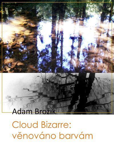 Cloud Bizarre: věnováno barvám (e-kniha)