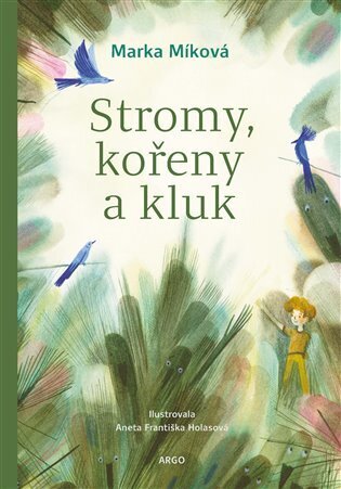 Stromy, kořeny a kluk (e-kniha)