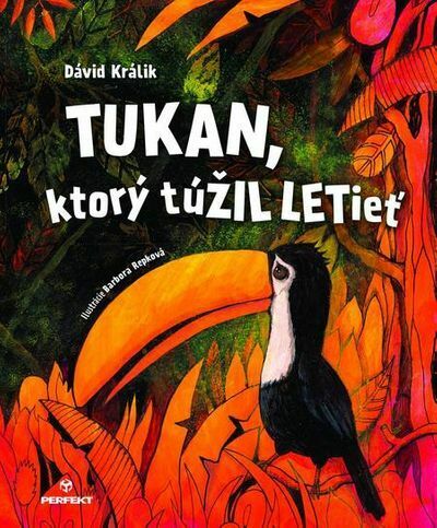 Tukan, ktorý túŽIL LETieť (e-kniha)