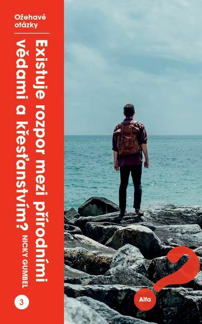 Existuje rozpor mezi přírodními vědami a křesťanstvím? (e-kniha)