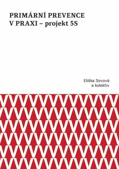 Primární prevence v praxi – projekt 5S (e-kniha)