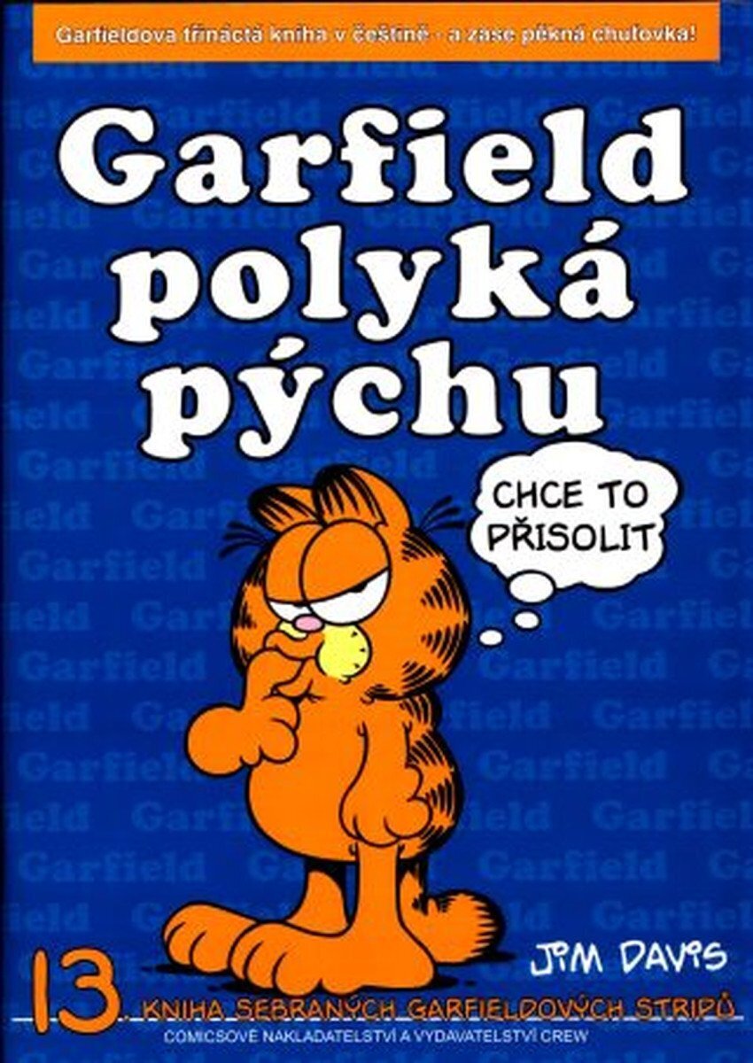 Garfield polyká pýchu - 13. kniha sebraných Garfieldových stripů