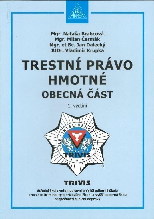 Trestní právo hmotné - Obecná část