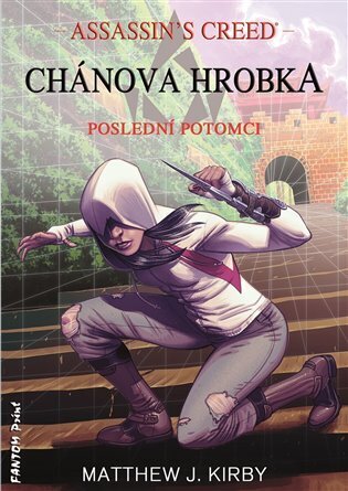 Chánova hrobka - Poslední potomci 2 - Assassin's Creed