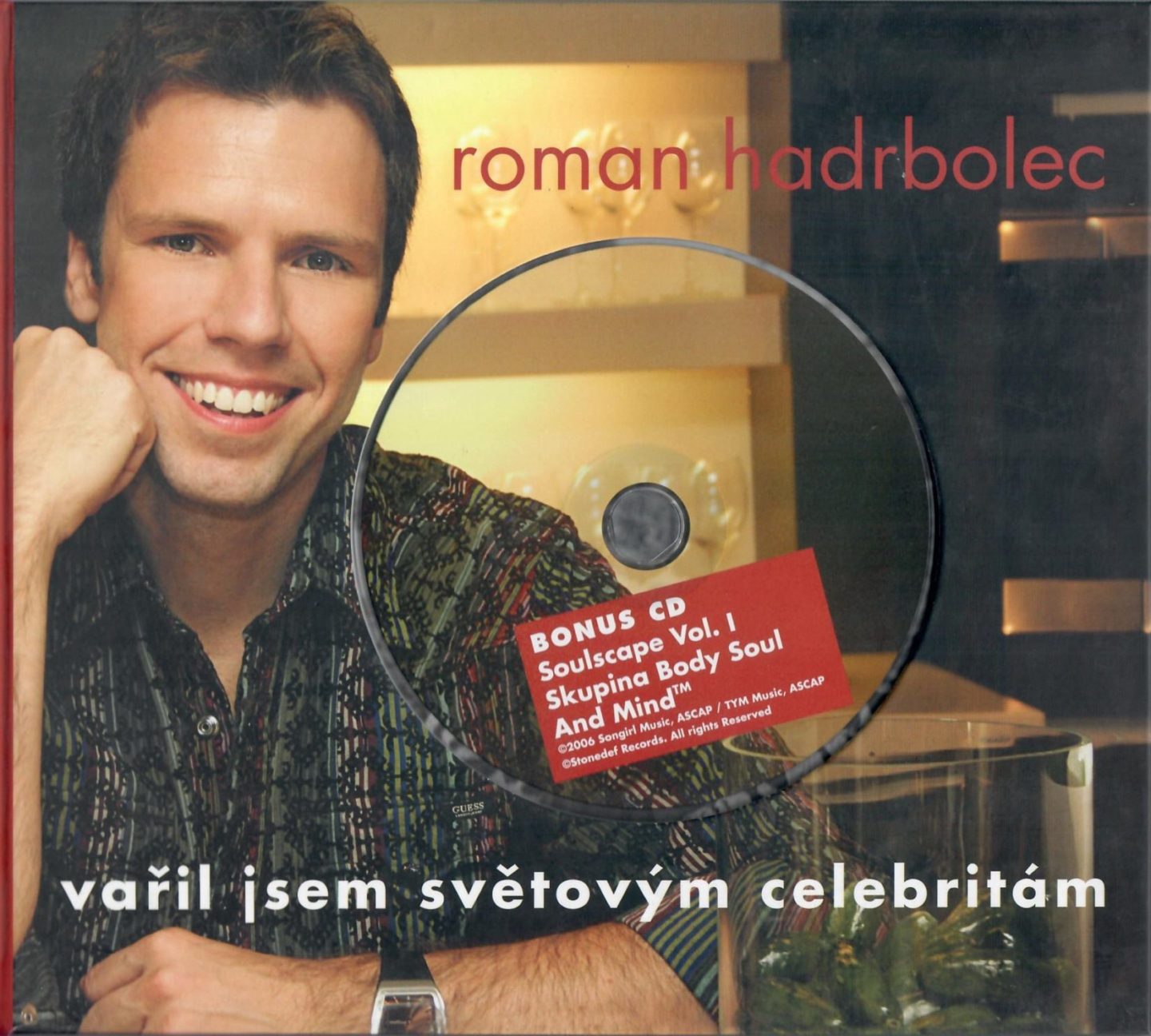 Vařil jsem světovým celebritám