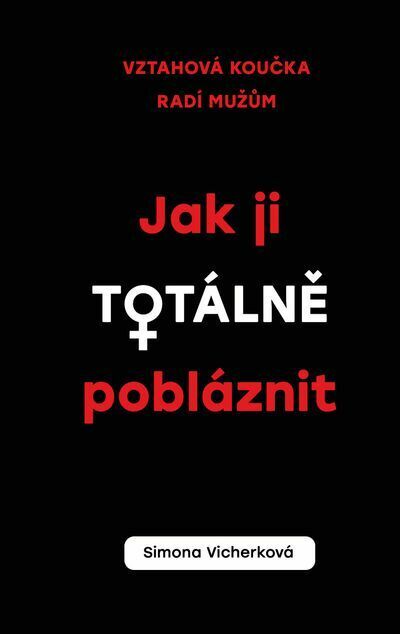Jak ji totálně pobláznit (e-kniha)