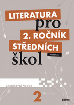 Literatura pro 2. ročník středních škol Učebnice