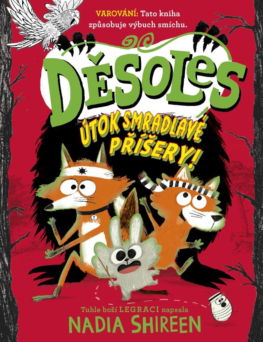 Děsoles: Útok smradlavé příšery