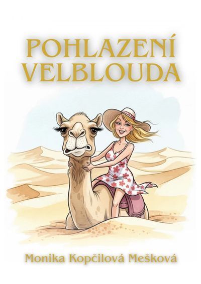Pohlazení velblouda (e-kniha)