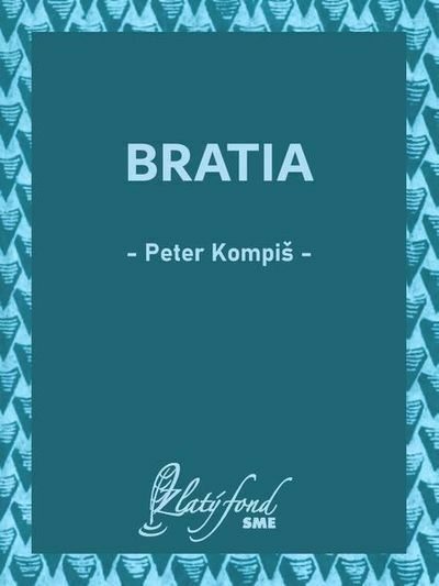 Bratia (e-kniha)