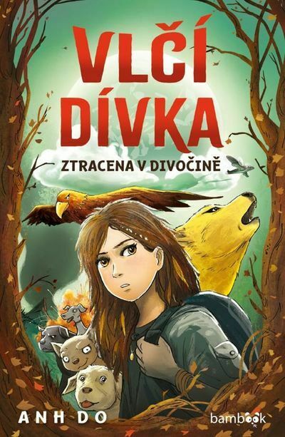 Vlčí dívka - Ztracena v divočině (e-kniha)