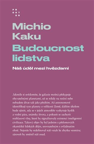 Budoucnost lidstva - Náš úděl mezi hvězdami