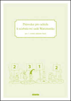 Průvodce pro učitele k učebnicové sadě Matematika