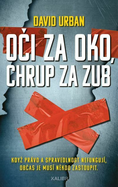 Oči za oko, chrup za zub (e-kniha)