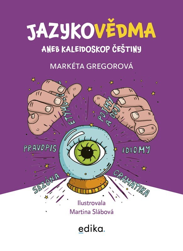 Jazykovědma - Kaleidoskop češtiny