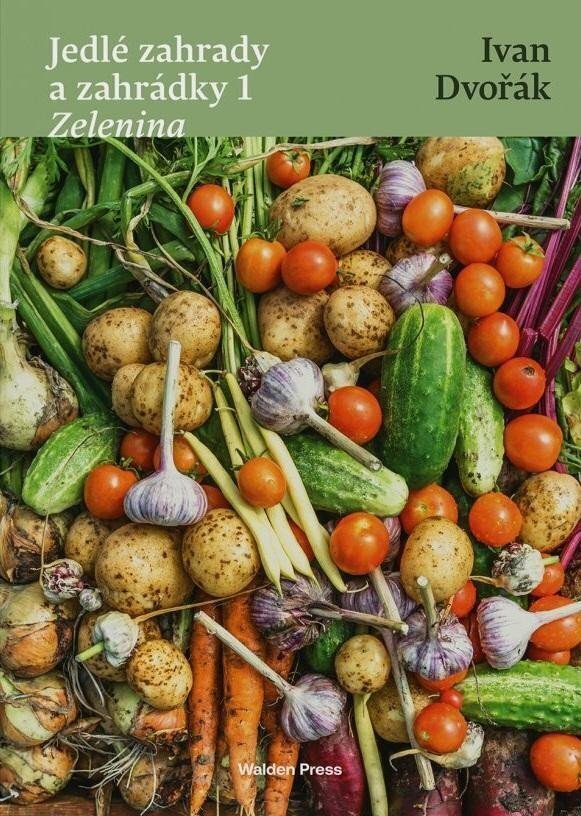 Jedlé zahrady a zahrádky 1 Zelenina