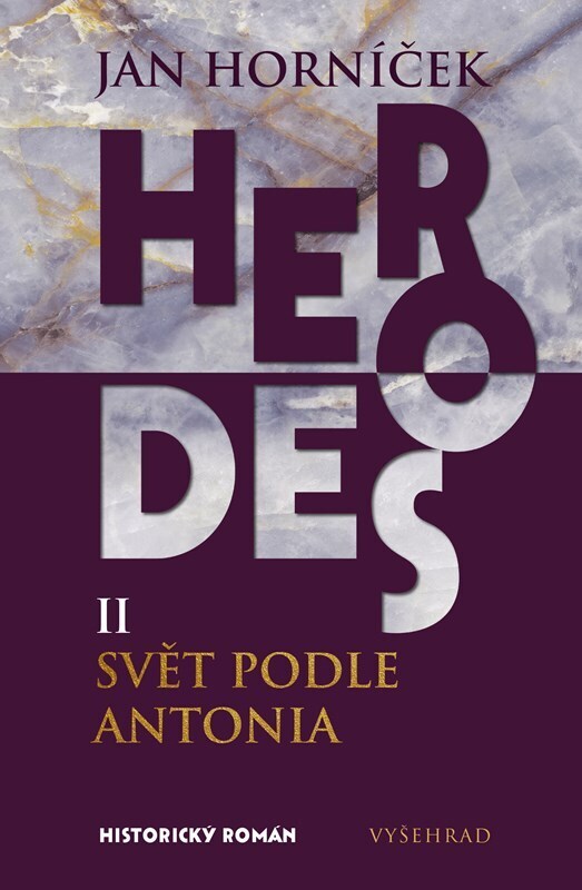 Herodes II: Svět podle Antonia - Druhý díl trilogie