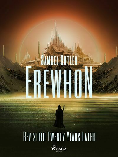 Erewhon Revisited Twenty Years Later (e-kniha)