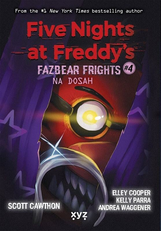 Five Nights at Freddy's: Na dosah - Fazbear Frights #4