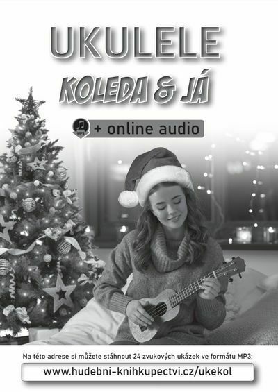 Ukulele, koleda & já (+online audio) (e-kniha)