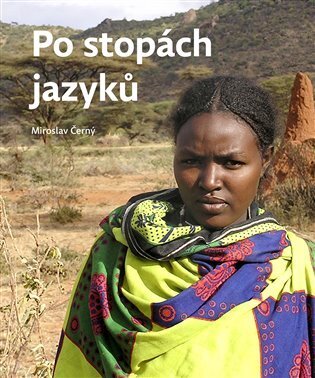 Po stopách jazyků - Lingvistická dobrodružství
