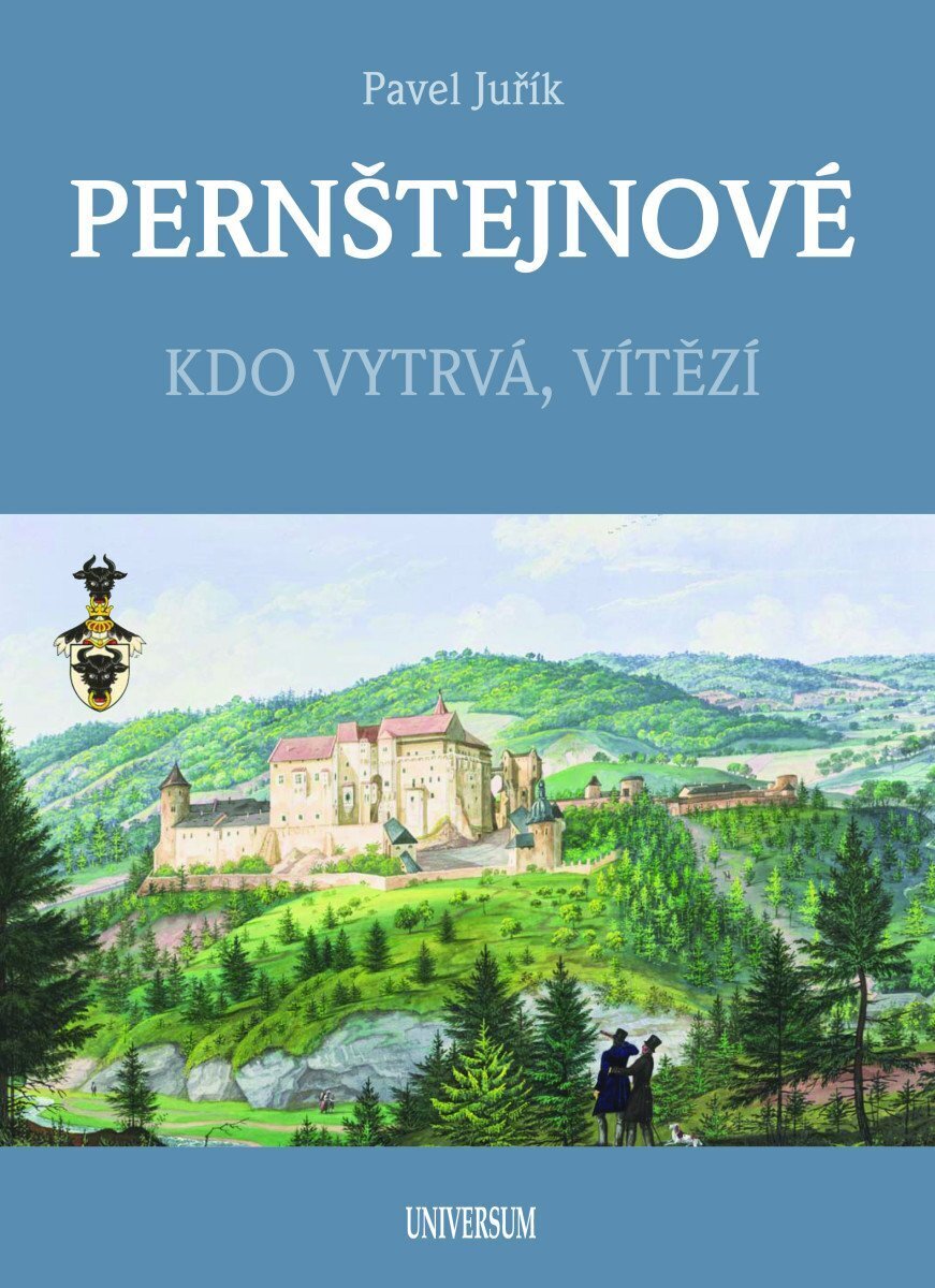 PERNŠTEJNOVÉ - Kdo vytrvá, vítězí