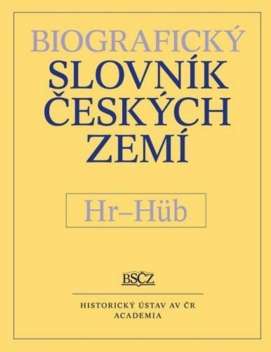 Biografický slovník českých zemí Hr-Hüb