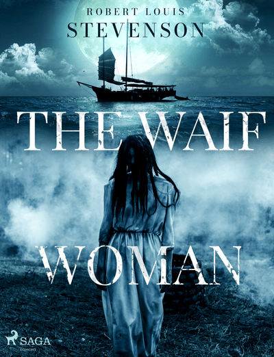 The Waif Woman (e-kniha)