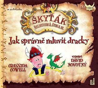 Jak správně mluvit dracky - CDmp3 (Čte David Novotný)