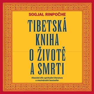 Tibetská kniha o životě a smrti (CD)