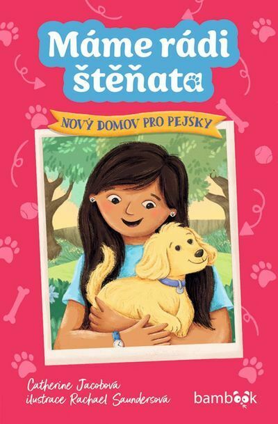 Máme rádi štěňata – Nový domov pro pejsky (e-kniha)