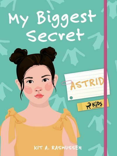 My Biggest Secret: Astrid (e-kniha)