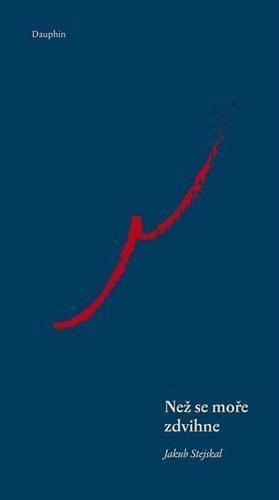 Než se moře zdvihne