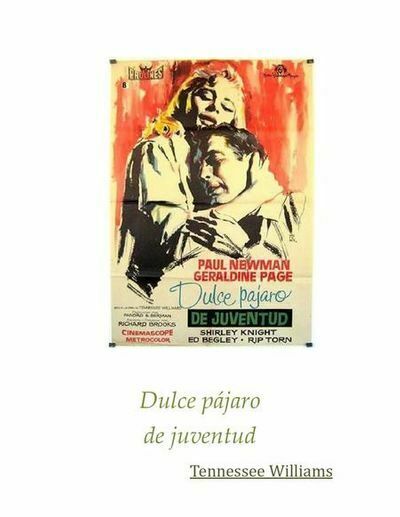 Dulce pajaro de juventud (e-kniha)