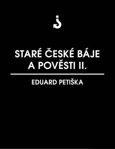 Staré české báje a pověsti 2 (e-kniha)