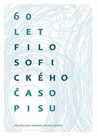 60 let Filosofického časopisu - Mimořádné číslo Filosofického časopisu 1/2013