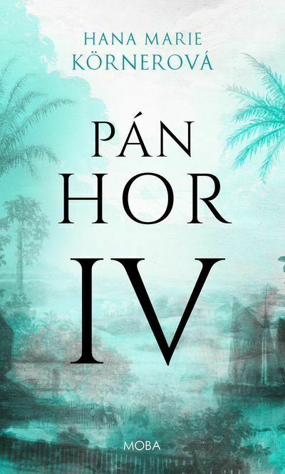 Pán hor IV (e-kniha)