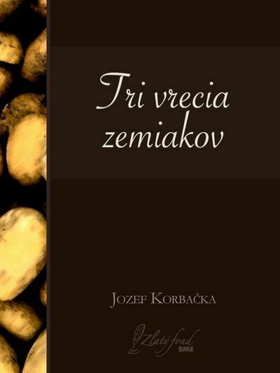 Tri vrecia zemiakov (e-kniha)