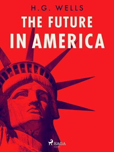 The Future in America (e-kniha)