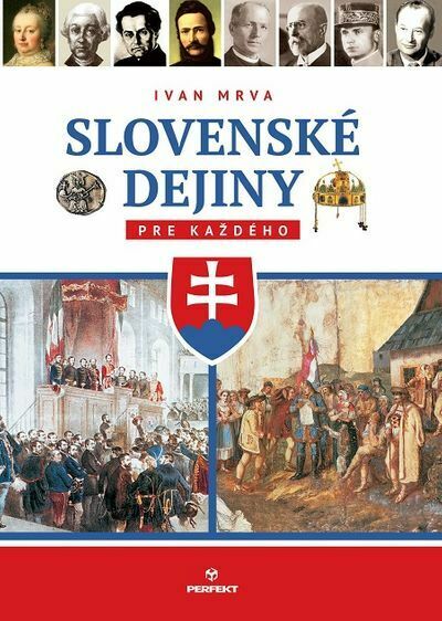 Slovenské dejiny pre každého (e-kniha)