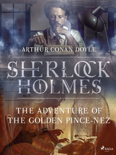 The Adventure of the Golden Pince-Nez (e-kniha)