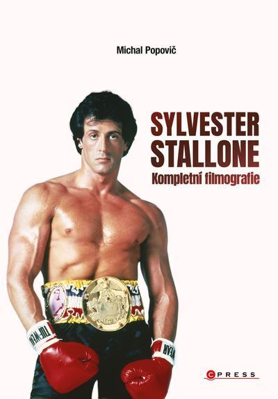 Sylvester Stallone: kompletní filmografie (e-kniha)