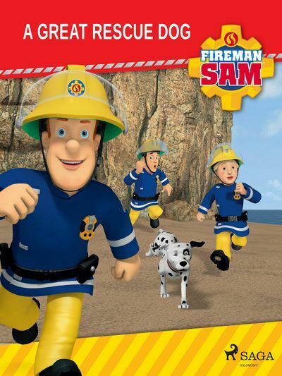 Fireman Sam - A Great Rescue Dog (e-kniha)