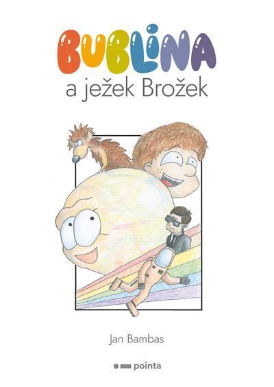 Bublina a ježek Brožek (e-kniha)