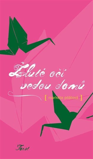 Žluté oči vedou domů (e-kniha)