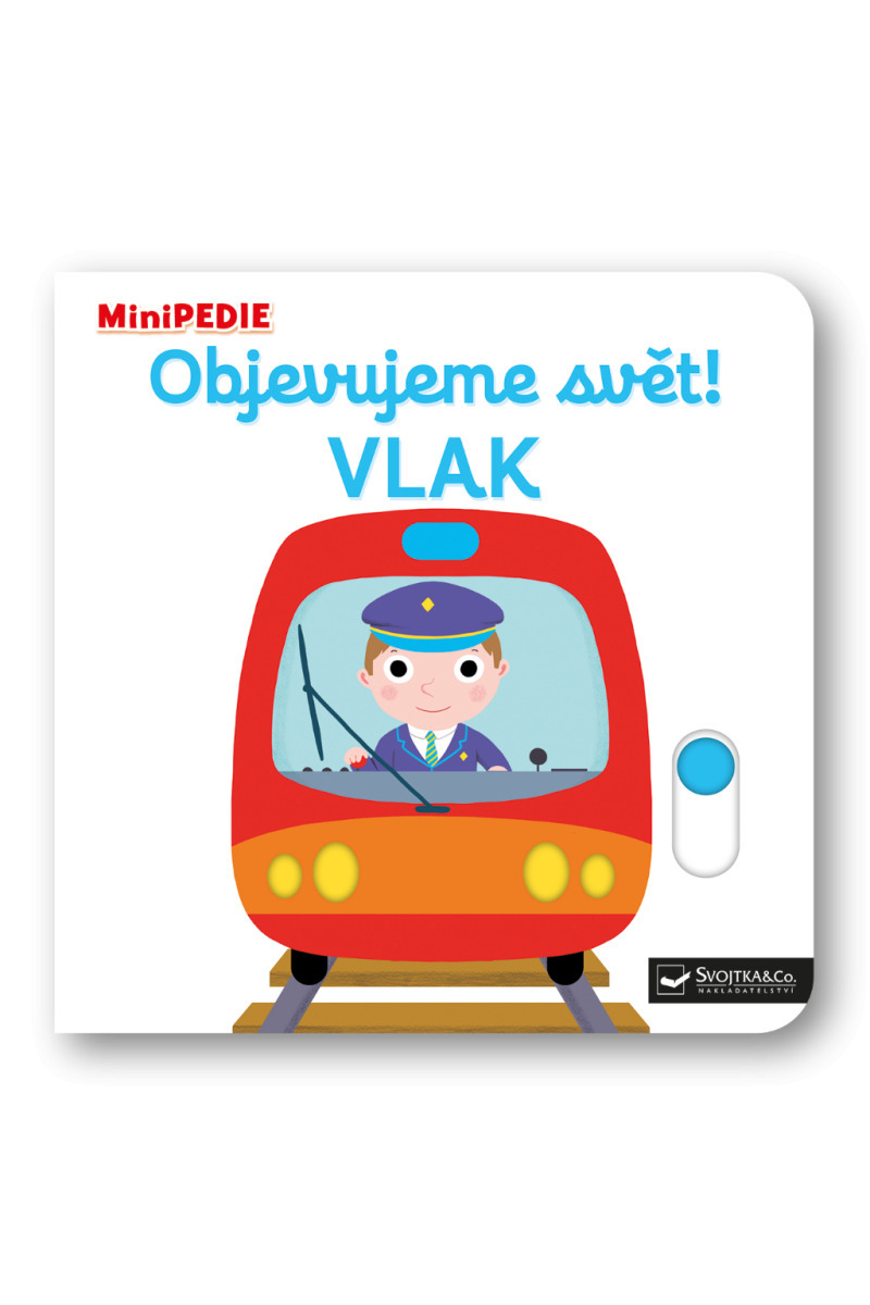 MiniPEDIE Objevujeme svět! Vlak